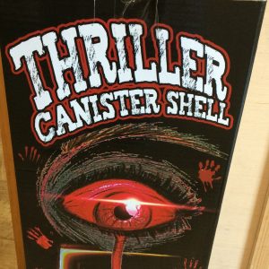 7" Thriller Canister Shells